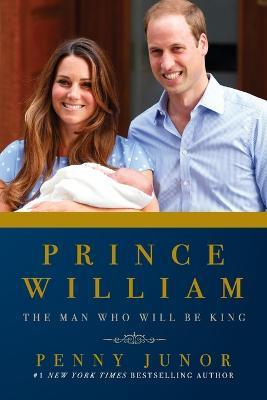 Lafeltrinelli Prince William: The Man Who Would Be King