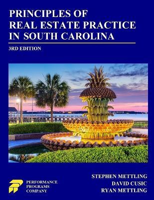 Lafeltrinelli Principles of Real Estate Practice in South Carolina: Third Edition
