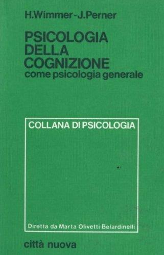 Lafeltrinelli Psicologia della cognizione come psicologia generale