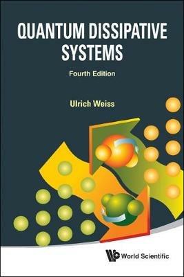 Lafeltrinelli Quantum Dissipative Systems (Fourth Edition)