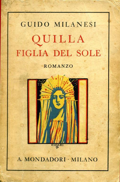 Lafeltrinelli Quilla Figlia Del Sole. Copia autografata