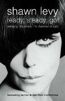 Lafeltrinelli Ready Steady Go : Swinging London and the Invention of Cool