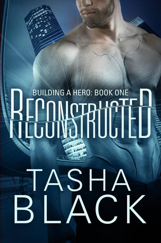 Lafeltrinelli Reconstructed: Building a hero (libro 1)