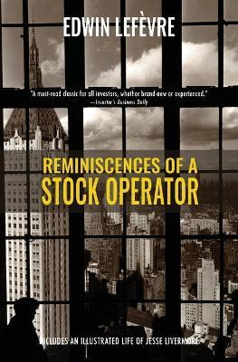 Lafeltrinelli Reminiscences of a Stock Operator (Warbler Classics)