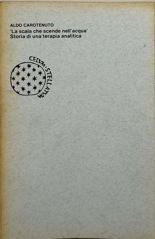 Lafeltrinelli scala che scende nell'acqua storia di una terapia analitica