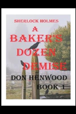 Lafeltrinelli Sherlock Holmes A Baker's Dozen Demise