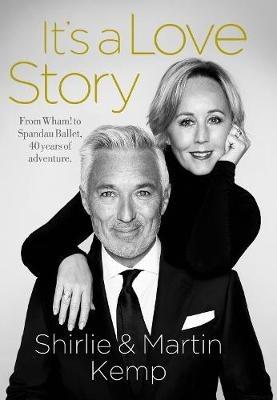 Lafeltrinelli Shirlie and Martin Kemp: It's a Love Story