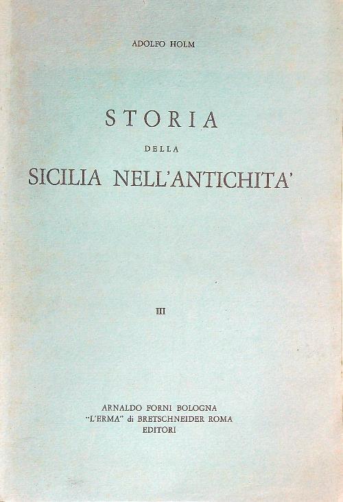 Lafeltrinelli Storia della Sicilia nell'antichità. 3vv