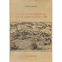 Lafeltrinelli Storia di Civitavecchia dalla sua origine fino all'anno 1848