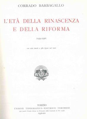 Lafeltrinelli Storia universale. L'età della rinascenza e della riforma. Evo moderno (1454-1556)