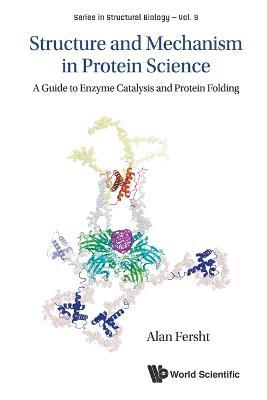 Lafeltrinelli Structure And Mechanism In Protein Science: A Guide To Enzyme Catalysis And Protein Folding