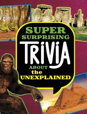 Lafeltrinelli Super Surprising Trivia About the Unexplained