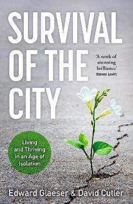 Lafeltrinelli Survival of the City: Living and Thriving in an Age of Isolation
