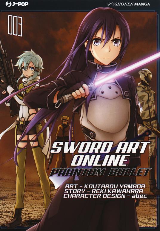 Lafeltrinelli Sword art online. Phantom bullet. Vol. 3