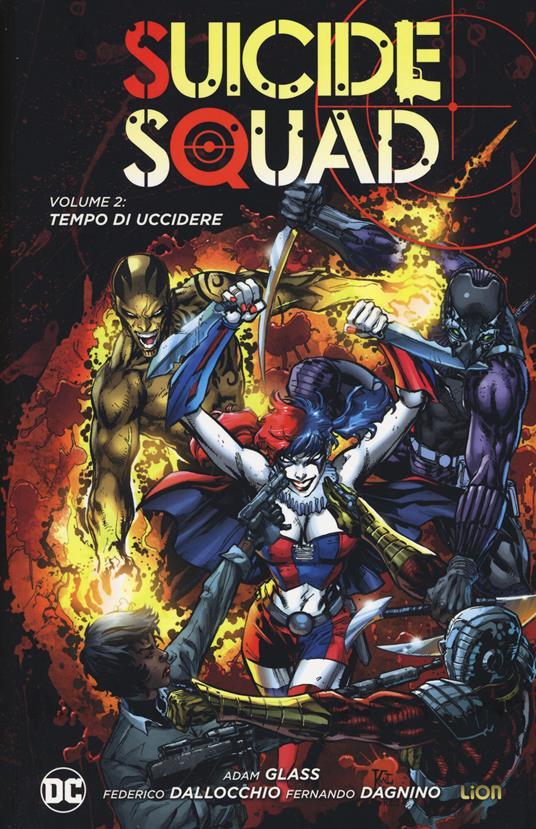 Lafeltrinelli Tempo di uccidere. Suicide Squad. Vol. 2