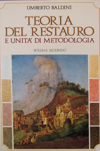 Lafeltrinelli Teoria del restauro e unità di metodologia