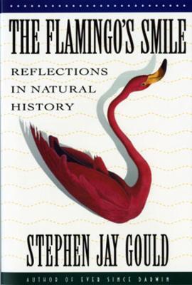 Lafeltrinelli The Flamingo's Smile: Reflections in Natural History