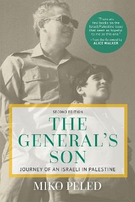 Lafeltrinelli The General's Son: Journey of an Israeli in Palestine