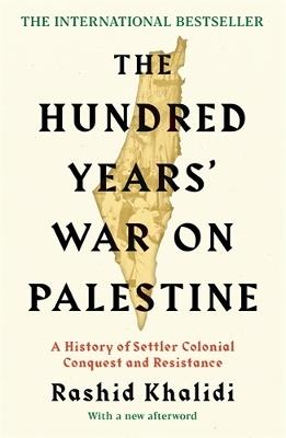 Lafeltrinelli The Hundred Years' War on Palestine: The New York Times Bestseller