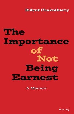 Lafeltrinelli The Importance of Not Being Earnest: A Memoir