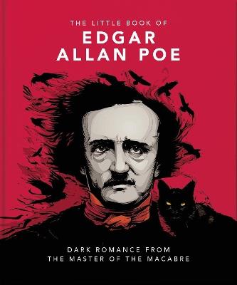 Lafeltrinelli The Little Book of Edgar Allan Poe: Wit and Wisdom from the Master of the Macabre