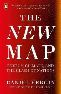 Lafeltrinelli The New Map: Energy Climate and the Clash of Nations