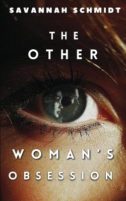 Lafeltrinelli The Other Woman's Obsession (Special Edition)