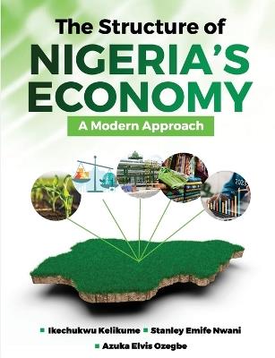 Lafeltrinelli The Structure of Nigeria's Economy: A Modern Approach