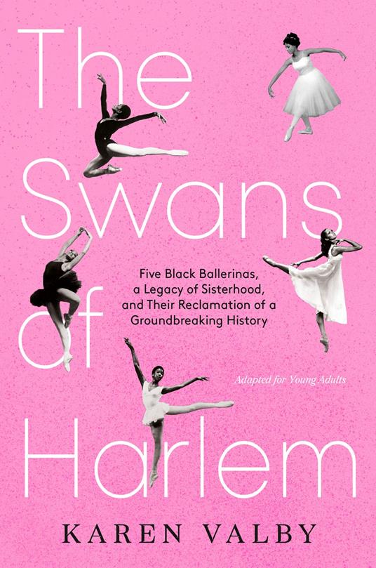 Lafeltrinelli The Swans of Harlem (Adapted for Young Adults)