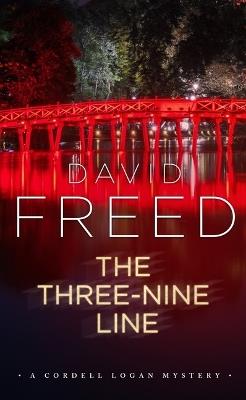Lafeltrinelli The Three-Nine Line: A Cordell Logan Mystery