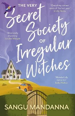 Lafeltrinelli The Very Secret Society of Irregular Witches: the heartwarming and uplifting magical romance