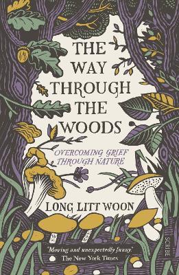 Lafeltrinelli The Way Through the Woods: overcoming grief through nature