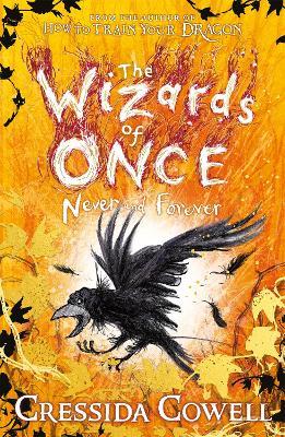Lafeltrinelli The Wizards of Once: Never and Forever: Book 4 - winner of the British Book Awards 2022 Audiobook of the Year