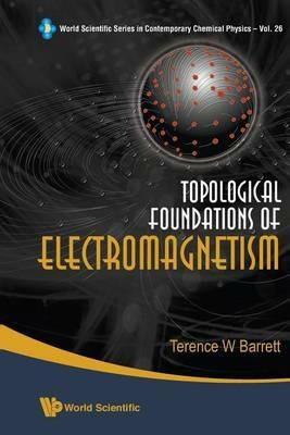 Lafeltrinelli Topological Foundations Of Electromagnetism