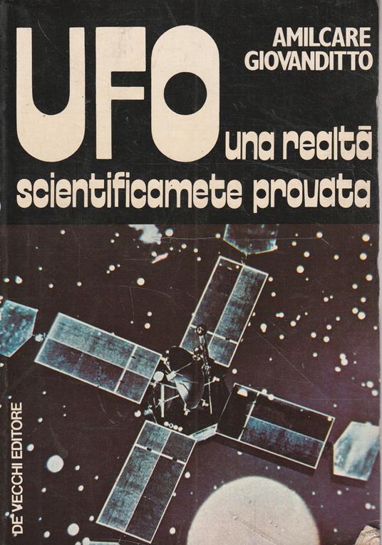 Lafeltrinelli Ufo: una realtà scientificamente provata