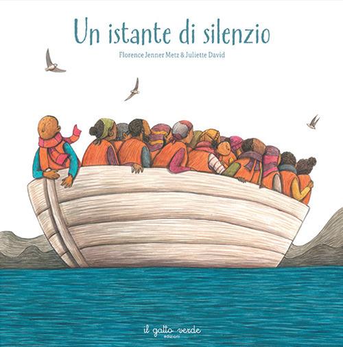 Lafeltrinelli Un istante di silenzio. Ediz. illustrata