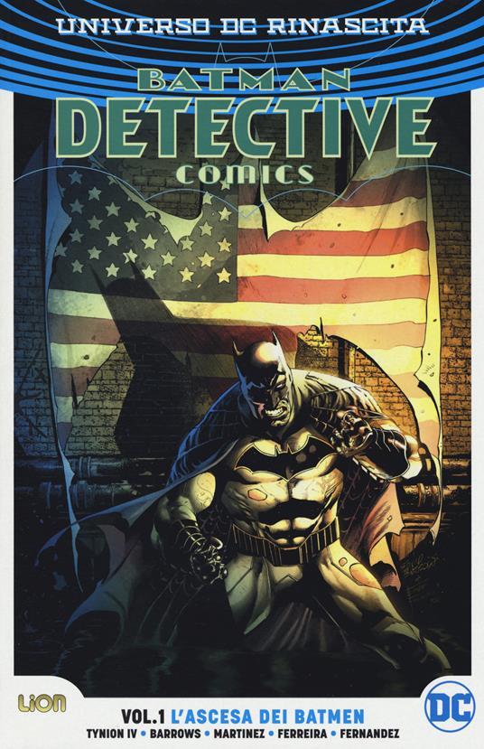 Lafeltrinelli Universo DC. Rinascita. Batman. Detective comics. Vol. 1: ascesa dei batmen L'