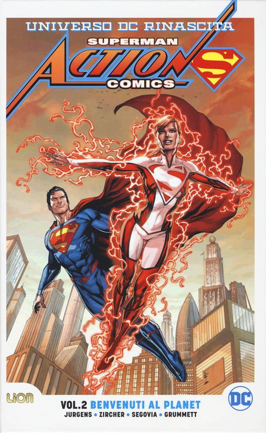 Lafeltrinelli Universo DC. Rinascita. Superman. Action Comics. Vol. 2: Benvenuti al Planet