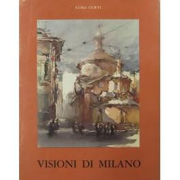 Lafeltrinelli Visioni di Milano. Presentate da Marco Bagnoli