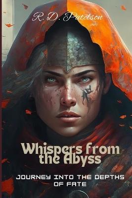 Lafeltrinelli Whispers from the Abyss: A Journey into the Depths of Fate
