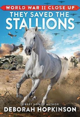 Lafeltrinelli World War II Close Up: They Saved the Stallions