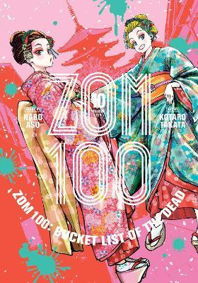 Lafeltrinelli Zom 100: Bucket List of the Dead Vol. 10