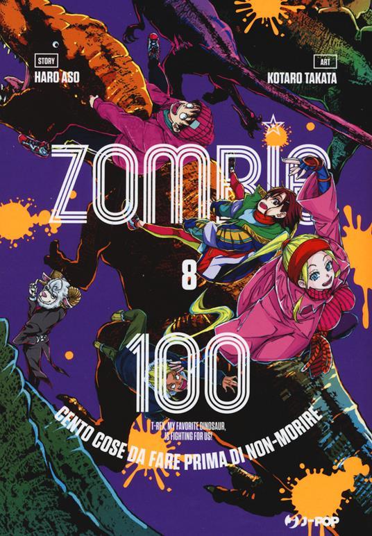 Lafeltrinelli Zombie 100. Cento cose da fare prima di non-morire. Vol. 8