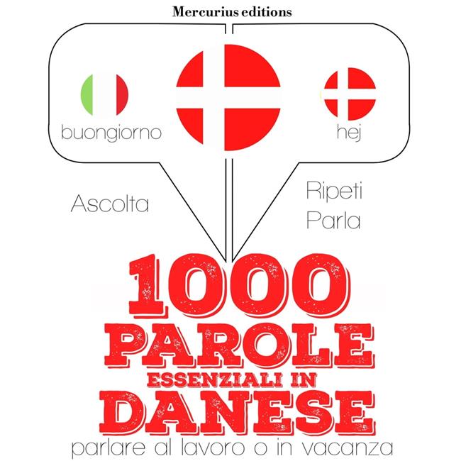 Libraccio 1000 parole essenziali in Danese (audiolibro)