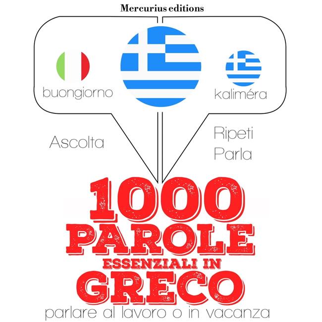 Libraccio 1000 parole essenziali in Greco (audiolibro)