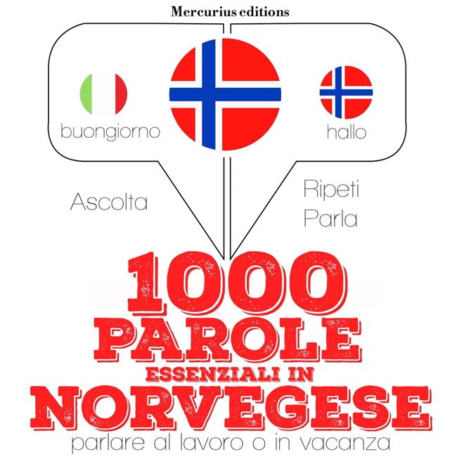 Libraccio 1000 parole essenziali in Norvegese (audiolibro)