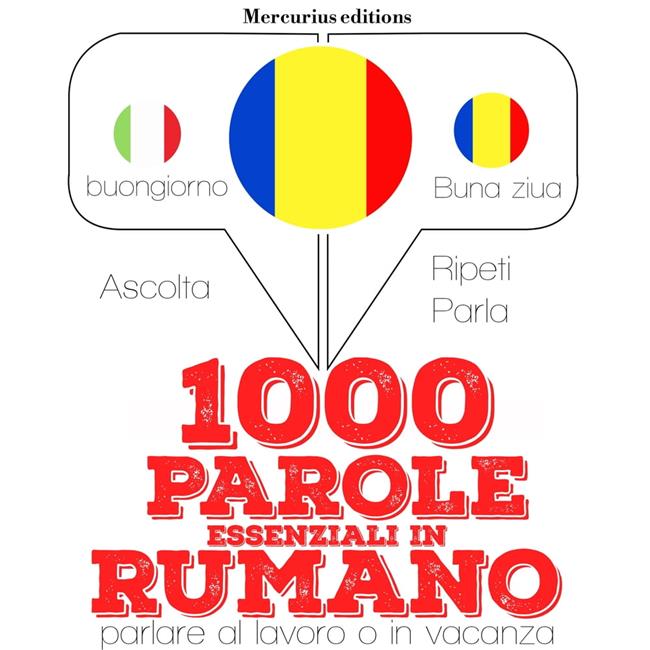 Libraccio 1000 parole essenziali in Rumeno (audiolibro)