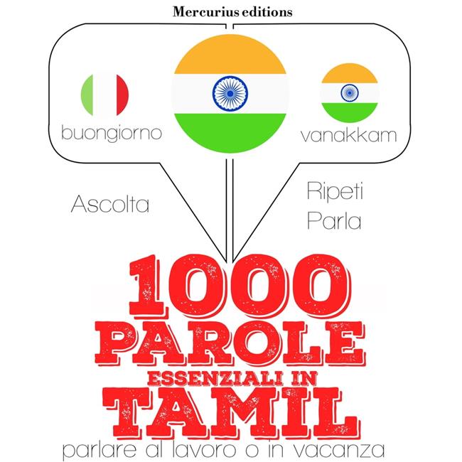 Libraccio 1000 parole essenziali in Tamil (audiolibro)