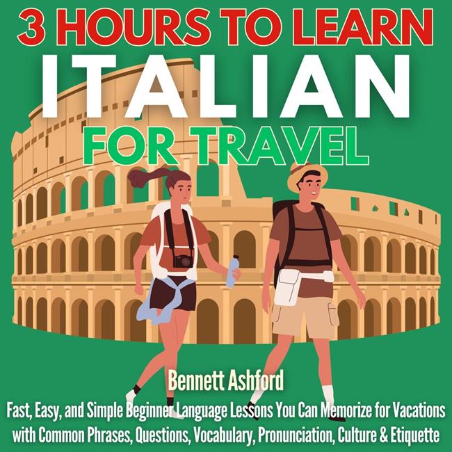 Libraccio 3 Hours to Learn Italian for Travel (audiolibro)