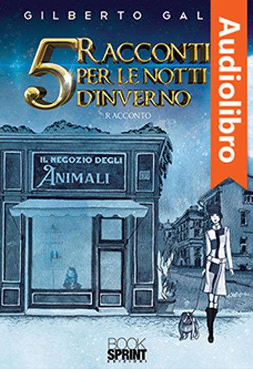 Libraccio 5 racconti per le notti d’inverno (audiolibro)